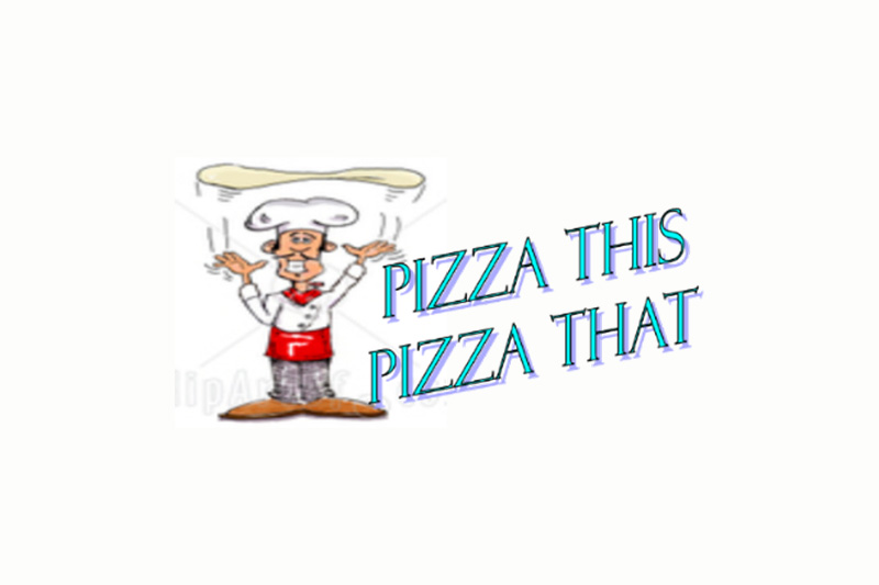 Pizza This Pizza That